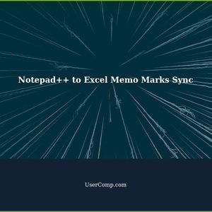 Auto-Updating Memo Marks Between Notepad++ and Excel