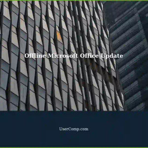 Updating Microsoft Office 2019 Home & Business Offline Server