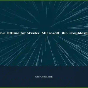 OneDrive Sync Offline for Weeks: Troubleshooting Microsoft 365