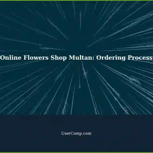 Ordering from Online Flowers Shop in Multan: A Guide