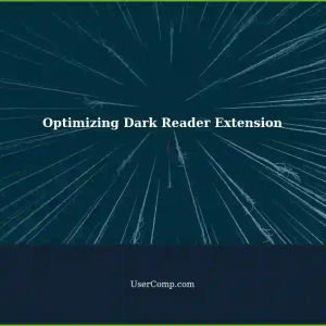 Preventing Dark Reader Chrome Extension from Using too Much CPU