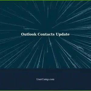 Outlook 2021: Copying/Moving Contacts with Updated 'Modified' Field