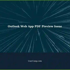 Outlook Web App: Unable to Preview PDF Attachments in Exchange 2019