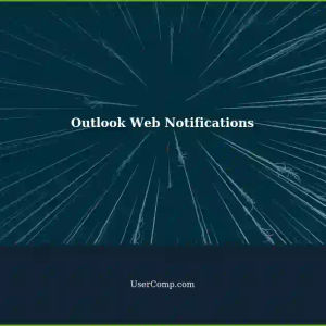 Outlook Web: Enabling Desktop Notifications Not Showing