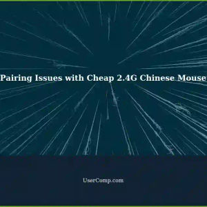 Cheap 2.4G Chinese Mouse: Troubleshooting Pairing Issues