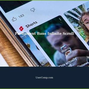 Parliament Bans Infinite Scroll in Social Media