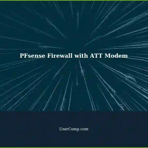 Configuring PFsense as a Firewall for Network Traffic on a Ubuntu VM with an ATT Modem WiFi6 Router