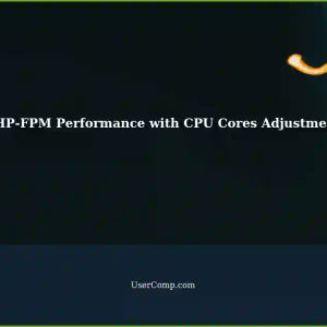 Adjusting PHP-FPM Performance with System Resources (Number of CPU Cores Mostly) on a Fairly Weak Server