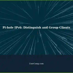 Pi-hole IPv6 Setup: Reliably Distinguish Certain Clients and Group Them?