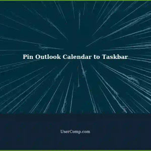 Pinning Calendar in Outlook (New) App to Windows 11 Taskbar