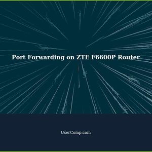 How to Do Port Forwarding on a ZTE F6600P Router