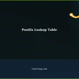Understanding Postfix Lookup Table in Tech Support