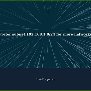 Why do we prefer subnet 192.168.1.0/24 to get more networks?
