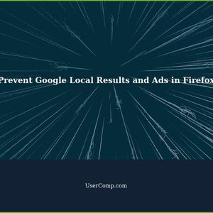 Prevent Google from Showing Local Results and Ads in Firefox