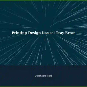 Unable to Print Specific Design: Printer Tray Error