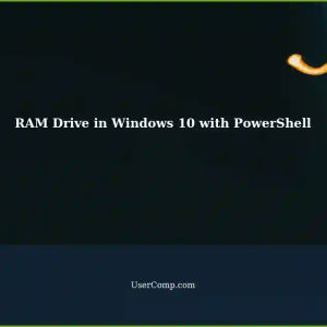 Creating a RAM Drive in Windows 10 using PowerShell