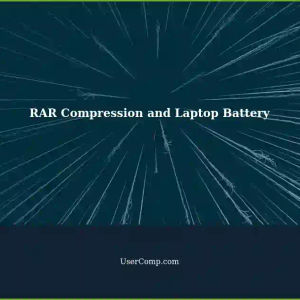 RAR Compression on Laptop: Does It Consume Battery Hours?