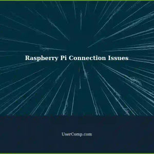 Unable to Connect to Raspberry Pi: Troubleshooting Steps