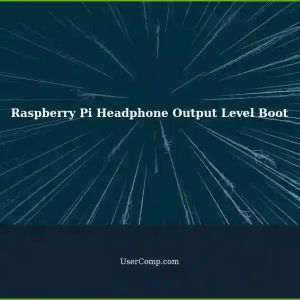 Boost Headphone Output Level at Boot Time for Raspberry Pi Debian Audio Player