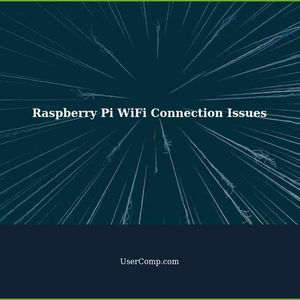 Troubleshooting Raspberry Pi WiFi Connection Issues