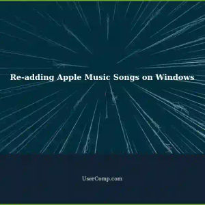 Re-adding 'Removed' Songs to Apple Music on Windows