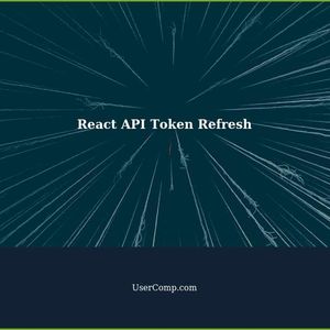 React API Token Refresh: Updating UserContext Status