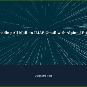 How to read All Mail on IMAP Gmail with the Alpine / Pine e-mail client?