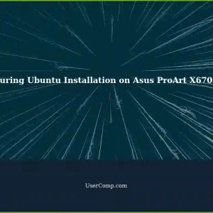 Resolving Reboot Loop During Ubuntu Installation on Asus ProArt X670E-Creator Wifi