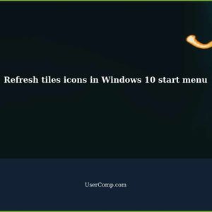 How to refresh tiles icons from Windows 10 start menu?