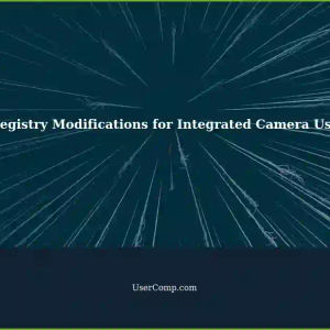 Issue Monitoring: Registry Modifications and Sysmon-Tracking for Integrated Camera Use