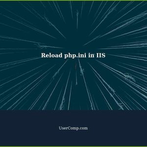 Reloading php.ini in IIS: Is Restart Required?