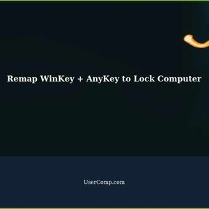 Remap WinKey + AnyKey to Lock Computer in Windows 11