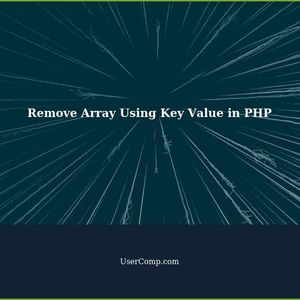 How to Remove Array Using Key Value in PHP