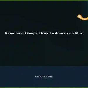 Renaming Two Google Drive Desktop Instances on Mac: Possible Edit Names?