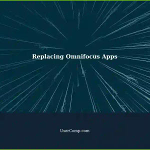 Replacing Omnifocus Applications: Keeping Old and New in Omnifocus3 and Omnifocus4