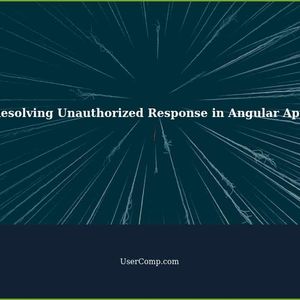 How to Resolve an Unauthorized Response from My Angular App