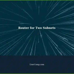 Setting Up One Router for Two Subnets: A Beginner's Guide