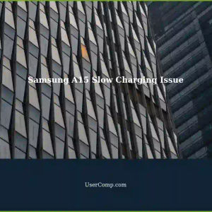 Samsung A15 Fast Charging Does Not Start at Battery Level 30%