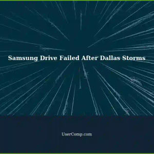1TB Samsung Drive (Less Than 2 Years Old) Stopped Working After Dallas Storms