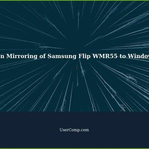 Screen Mirroring of Samsung Flip WMR55 to Windows 11
