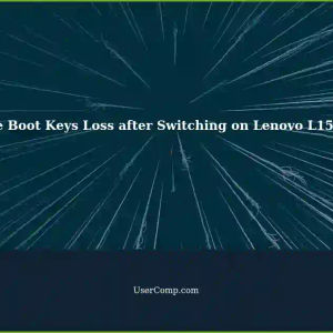 Switching Secure Boot: Loses Saved Keys on Lenovo L15 gen 2