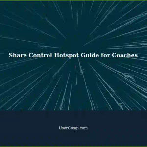 Share Control Hotspot: A Coach Driver's Guide