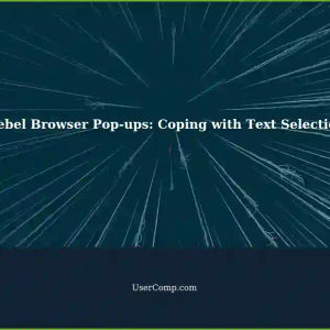 Siebel Application: Coping with Text Selection Pop-ups in the Browser