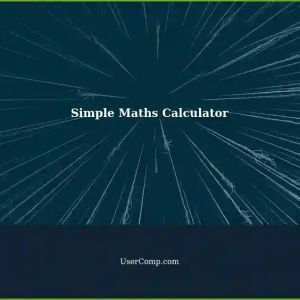 Creating a Simple Maths Calculator with Pi, E, and Phi Values