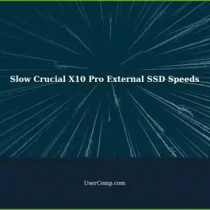 Slower-than-Expected Read/Write Speeds with Crucial X10 Pro 4TB External SSD