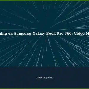 Samsung Galaxy Book Pro 360: Increasing Dedicated Video Memory for Smooth 3D Gaming