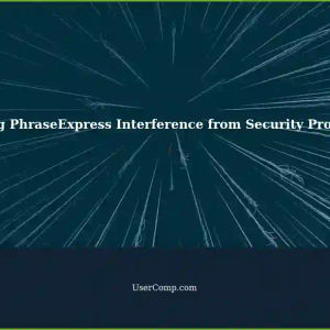 PhraseExpress Installation Blocked by Security Programs: Solutions