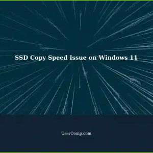 Slow Copy Speed with 14TB SSD on Windows 11