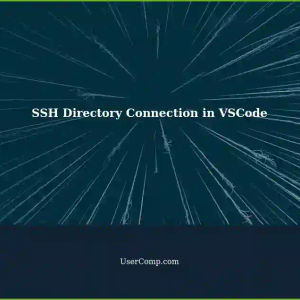 Connecting to a Directory in VSCode for SSH: A Step-by-Step Guide
