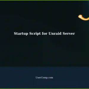 Automating Script Run at Startup for Unraid Server